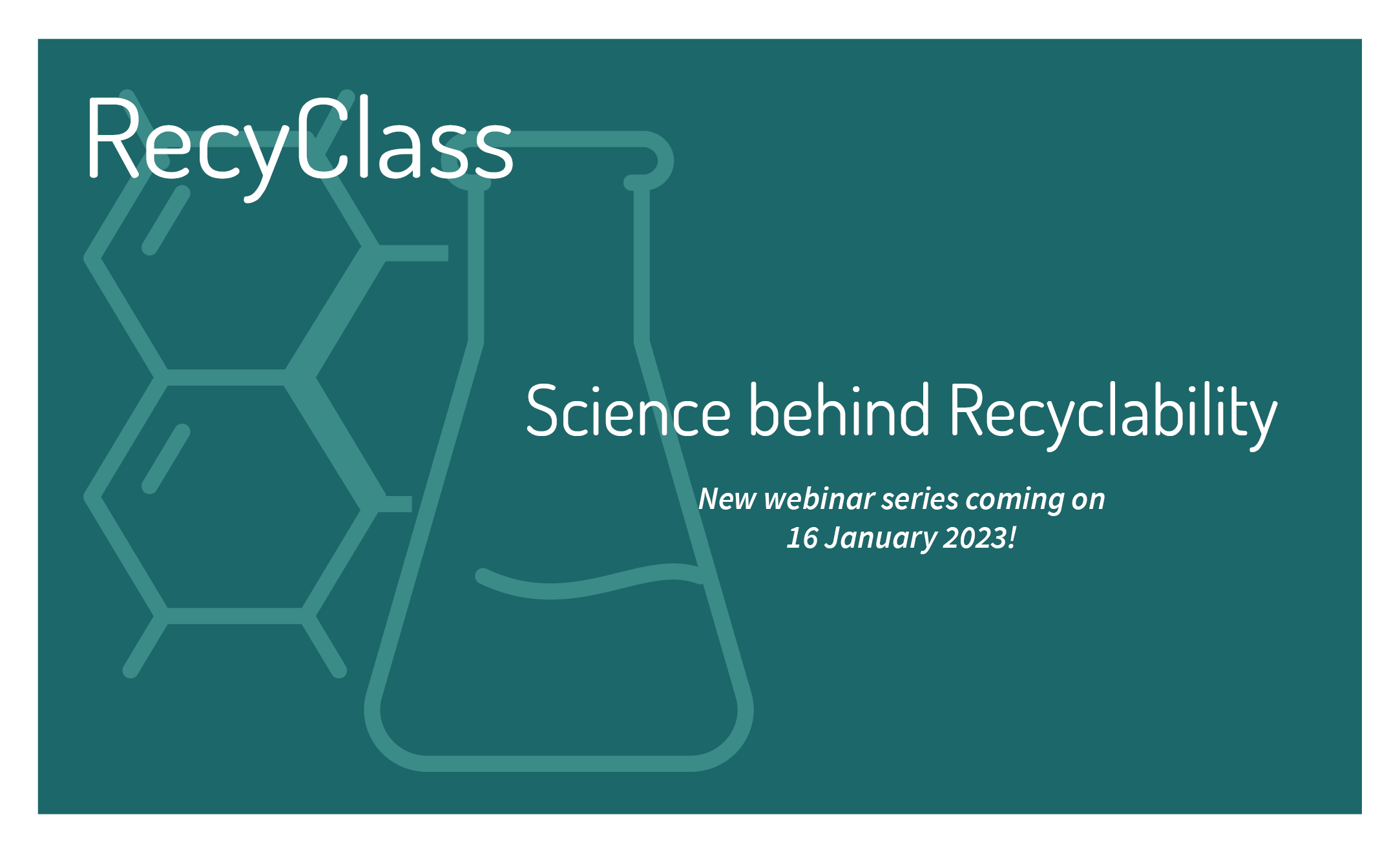 RecyClass La scienza dietro la riciclabilità – nuova serie di webinar